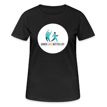 Une vie sobre. Une vie meilleure - T-shirt respirant Femme - noir - Devant - AI Model Female 172 light (172cm)