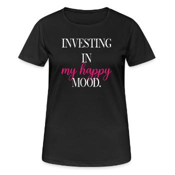 Investing In My Happy Mood Self Care Fun	 - Women's Breathable T-Shirt - black - Front - AI Model Female 172 light (172cm)