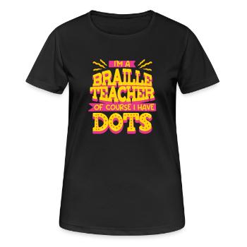 Braille Teacher Braille Dotum - Women's Breathable T-Shirt - black - Front - AI Model Female 172 light (172cm)
