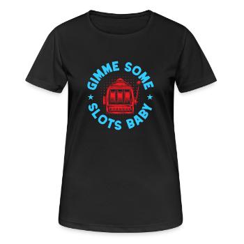 Fan de jeux d'argent Gimme Some Slots Baby Casino - T-shirt respirant Femme - noir - Devant - AI Model Female 172 light (172cm)