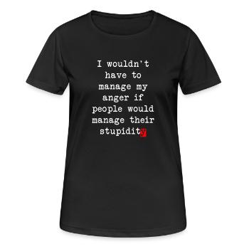 Anger Management – Humorous Statement - Women's Breathable T-Shirt - black - Front - AI Model Female 172 light (172cm)