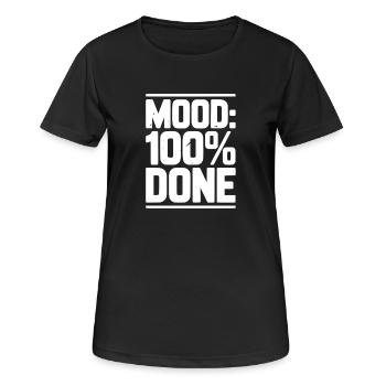 Stimmung: 100% fertig - Frauen T-Shirt atmungsaktiv - Schwarz - Vorne - AI Model Female 172 light (172cm)