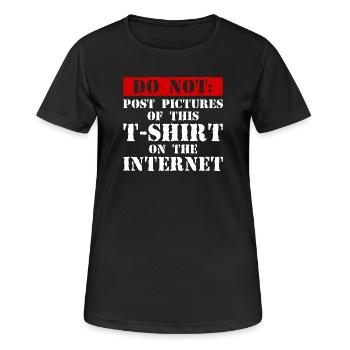 Do Not Internet – Nerd, Social Media & Geek Fun - Frauen T-Shirt atmungsaktiv - Schwarz - Vorne - AI Model Female 172 light (172cm)