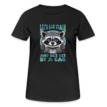 Manger du sarcasme de raton laveur - T-shirt respirant Femme - noir - Devant - AI Model Female 172 light (172cm)