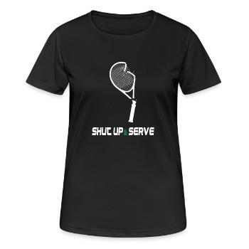 Shut Up & Serve – Lustiges Tennis Design - Frauen T-Shirt atmungsaktiv - Schwarz - Vorne - AI Model Female 172 light (172cm)
