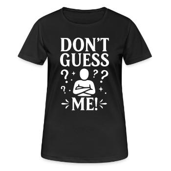 Ne me conseillez pas - T-shirt respirant Femme - noir - Devant - AI Model Female 172 light (172cm)