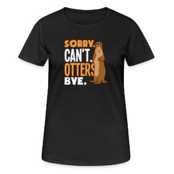 Sea Otter Sorry Can't Bye - Frauen T-Shirt atmungsaktiv - Schwarz - Vorne - AI Model Female 172 light (172cm)