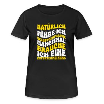 Selbstgespräche Besserwisser Expertenmeinung - Frauen T-Shirt atmungsaktiv - Schwarz - Vorne - AI Model Female 172 light (172cm)