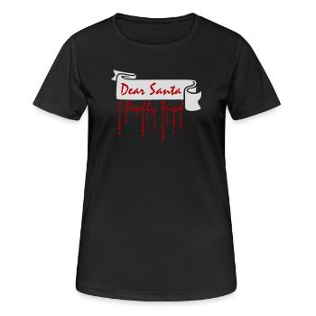 Dear Santa I Really Tried Christmas Humor Funny - Women's Breathable T-Shirt - black - Front - AI Model Female 172 light (172cm)