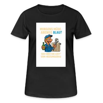 Morgens müde, Abends Blau Heizungsbau - Frauen T-Shirt atmungsaktiv - Schwarz - Vorne - AI Model Female 172 light (172cm)