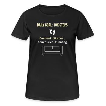 Tagesziel 10k Schritte Aktueller Status Couch.exe - Frauen T-Shirt atmungsaktiv - Schwarz - Vorne - AI Model Female 172 light (172cm)