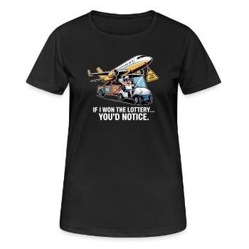 Funny If I Won The Lottery You'd Notice - Women's Breathable T-Shirt - black - Front - AI Model Female 172 light (172cm)