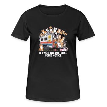 Funny If I Won The Lottery You'd Notice - Women's Breathable T-Shirt - black - Front - AI Model Female 172 light (172cm)