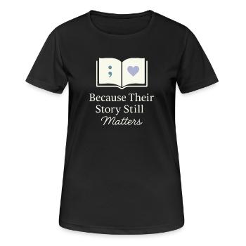 Suicide Loss Remembrance Walk Suicide - Women's Breathable T-Shirt - black - Front - AI Model Female 172 light (172cm)