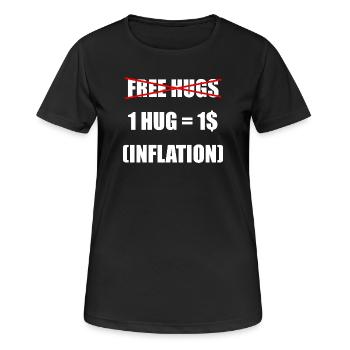 Free Hugs, Inflation-adjusted - Women's Breathable T-Shirt - black - Front - AI Model Female 172 light (172cm)