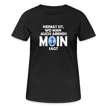 Heimat ist, wo man auch abends MOIN sagt! - Frauen T-Shirt atmungsaktiv - Schwarz - Vorne - AI Model Female 172 light (172cm)