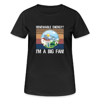 Énergie renouvelable ? Je suis un grand fan ! - T-shirt respirant Femme - noir - Devant - AI Model Female 172 light (172cm)