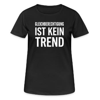 Gleichberechtigung ist kein Trend Statement - Frauen T-Shirt atmungsaktiv - Schwarz - Vorne - AI Model Female 172 light (172cm)