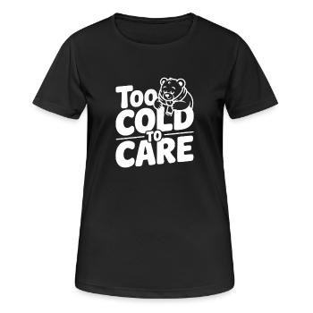 Trop froid pour s’en soucier - T-shirt respirant Femme - noir - Devant - AI Model Female 172 light (172cm)