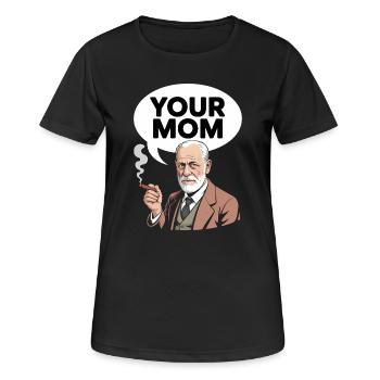 Ta mère - T-shirt drôle de Sigmund Freud - T-shirt respirant Femme - noir - Devant - AI Model Female 172 light (172cm)