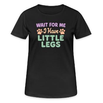 Le chien dit Humour Mème Humour, Drôle, petites jambes drôles - T-shirt respirant Femme - noir - Devant - AI Model Female 172 light (172cm)