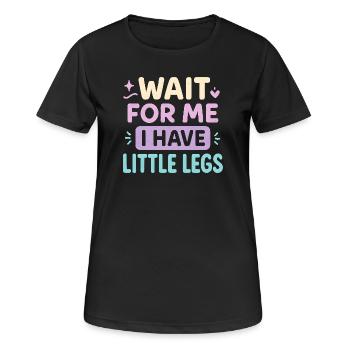 Cute Saying Humor Meme Funny Gift Idea - Women's Breathable T-Shirt - black - Front - AI Model Female 172 light (172cm)