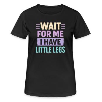 Cute Saying Humor Meme Funny Gift Idea - Women's Breathable T-Shirt - black - Front - AI Model Female 172 light (172cm)