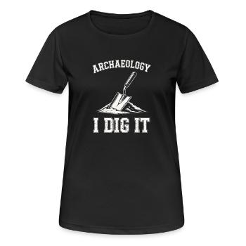Archéologie I Dig It Conception de truelle - T-shirt respirant Femme - noir - Devant - AI Model Female 172 light (172cm)