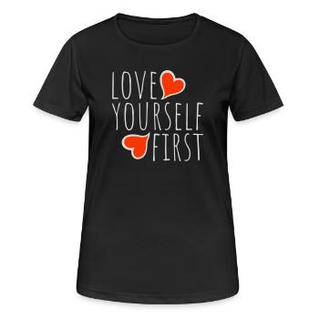 Love Yourself First Self-Love Self-Care - Women's Breathable T-Shirt - black - Front - AI Model Female 172 light (172cm)