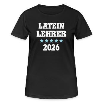 Latin Teacher 2026 Occupation Study Latin Teacher Training - Women's Breathable T-Shirt - black - Front - AI Model Female 172 light (172cm)