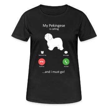 Pekingese Is Calling Funny Dog Owner - Women's Breathable T-Shirt - black - Front - AI Model Female 172 light (172cm)