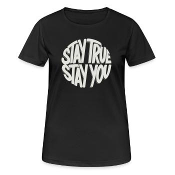 Reste fidèle, reste toi-même - T-shirt respirant Femme - noir - Devant - AI Model Female 172 light (172cm)