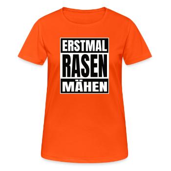 Erstmal Rasen mähen - Frauen T-Shirt atmungsaktiv - Neonorange - Vorne - AI Model Female 172 dark (172cm)