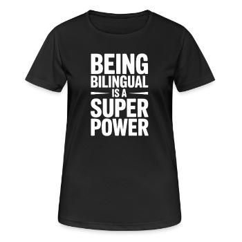 Fremdsprache Sprüche Lustige Fremdsprache Geschenk - Frauen T-Shirt atmungsaktiv - Schwarz - Vorne - AI Model Female 172 light (172cm)