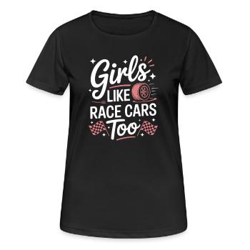 Autorennen Sprüche Mädchen Rennwagen Geschenk - Frauen T-Shirt atmungsaktiv - Schwarz - Vorne - AI Model Female 172 light (172cm)