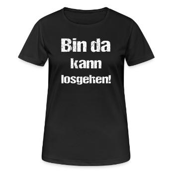 Bin da kann losgehen - Frauen T-Shirt atmungsaktiv - Schwarz - Vorne - AI Model Female 172 light (172cm)