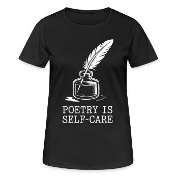 Poesie als Selbstfürsorge-Feder - Frauen T-Shirt atmungsaktiv - Schwarz - Vorne - AI Model Female 172 light (172cm)