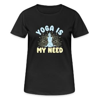 Yoga Is My Need Funny Yoga - Women's Breathable T-Shirt - black - Front - AI Model Female 172 light (172cm)