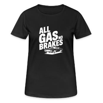 Tout l’accélérateur, pas de freins - T-shirt respirant Femme - noir - Devant - AI Model Female 172 light (172cm)