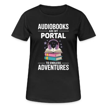 Les livres audio sont mon portail vers des aventures sans fin - T-shirt respirant Femme - noir - Devant - AI Model Female 172 light (172cm)