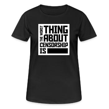 Le pire dans la censure, c’est l’ironie amusante - T-shirt respirant Femme - noir - Devant - AI Model Female 172 light (172cm)