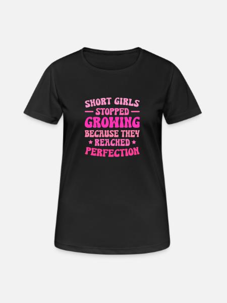 Short Girls Reached Perfection - Women's Breathable T-Shirt - black