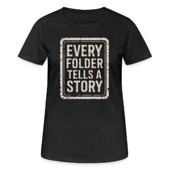 Chaque dossier raconte une histoire - T-shirt respirant Femme - noir - Devant - AI Model Female 172 light (172cm)