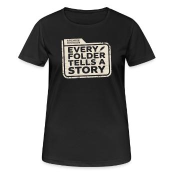 Chaque dossier raconte une histoire - T-shirt respirant Femme - noir - Devant - AI Model Female 172 light (172cm)