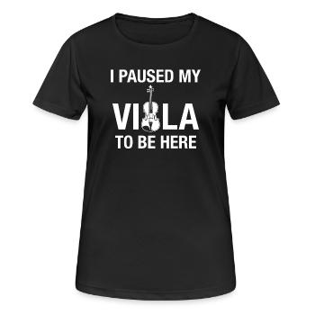 Viola Paused Viola Practice Musicians - Women's Breathable T-Shirt - black - Front - AI Model Female 172 light (172cm)