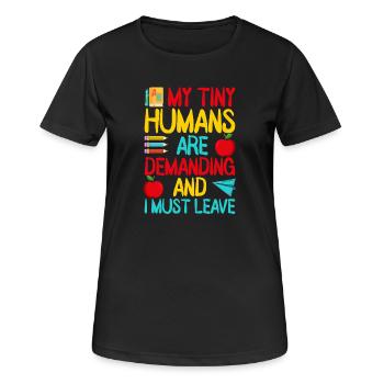 Les enseignants de maternelle sont exigeants en maternelle - T-shirt respirant Femme - noir - Devant - AI Model Female 172 light (172cm)
