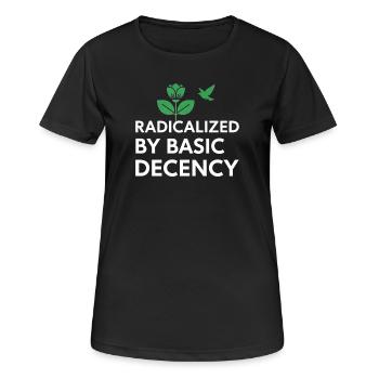 Radicalized By Basic Decency Statement shirt decal - Women's Breathable T-Shirt - black - Front - AI Model Female 172 light (172cm)