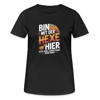  Bin Mit Der Hexe Hier Bitte Keine Zaubertränke - Frauen T-Shirt atmungsaktiv - Schwarz - Vorne - AI Model Female 172 light (172cm)