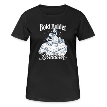 Bouldering Bold Bolder Boulderer - T-shirt respirant Femme - noir - Devant - AI Model Female 172 light (172cm)