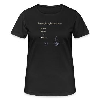 The remedy for anything... für dunkle Produkte - Frauen T-Shirt atmungsaktiv - Schwarz - Vorne - AI Model Female 172 light (172cm)